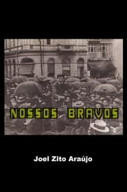 Nossos Bravos (1987)