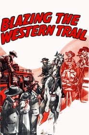 Poster Blazing the Western Trail