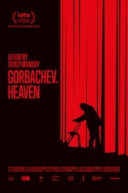 Gorbachev. Heaven (2020) poster