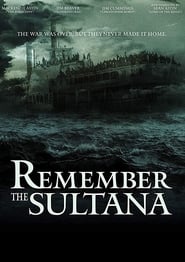 Remember the Sultana (2018)
