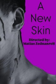 A New Skin