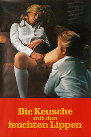 Die Keusche mit den feuchten Lippen