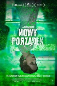 Plakat filmu Nowy porządek z 2025 roku