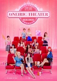 IZ*ONE ONLINE CONCERT [ONEIRIC THEATER] 2020