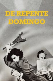 Pôster de De Repente num Domingo