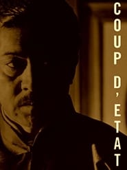 Coup d'Etat Film in Streaming Completo in Italiano