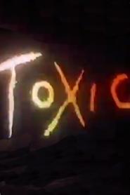 Toxic movie