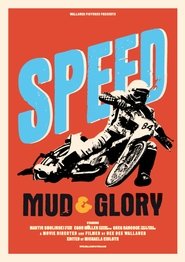 Poster Speed, Mud & Glory 2014 Poster Speed, Mud & Glory 2014