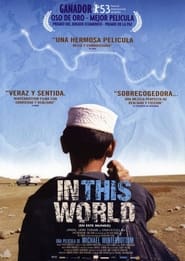 In This World (2002) | In This World