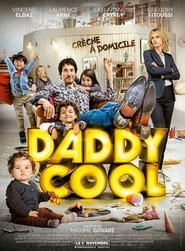 Daddy Cool 2017 吹き替え 動画 フル