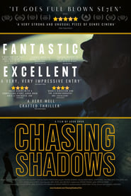 Chasing Shadows постер