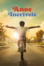 Assistir Anos Incríveis Online