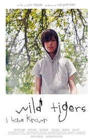 Poster Wild Tigers I Have Known