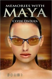 Dirrogate: Memories with Maya