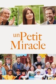 UN PETIT MIRACLE Streaming VF 