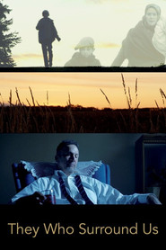 They Who Surround Us