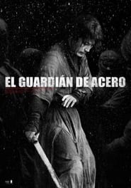 El guardian de acero (2020) Cliver HD - Legal - ver Online & Descargar