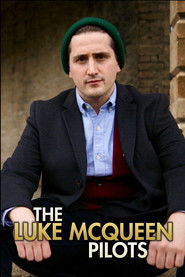 The Luke McQueen Pilots