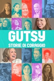 Gutsy - Storie di coraggio