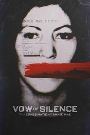 Vow of Silence: The Assassination of Annie Mae