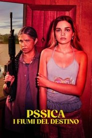 Pssica - I fiumi del destino