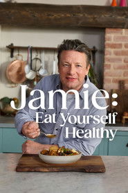 Jamie: Eat Yourself Healthy
