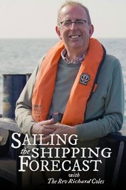 Sailing the Shipping Forecast with The Rev Richard Coles