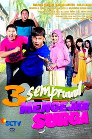 3 Sempruuul Mengejar Surga