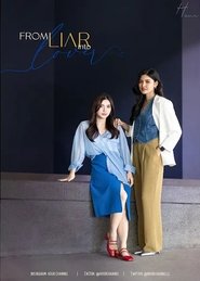 From Liar into Lover