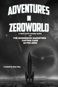 Adventures in Zeroworld