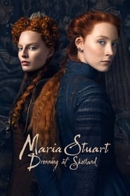 Maria Stuart: Dronning af Skotland (2018)