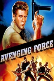 Avenging Force ネタバレ