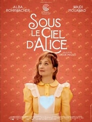 watch Sous le ciel d'Alice now