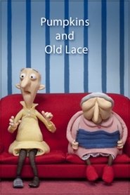 Poster for Pumpkins and Old Lace