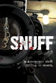 Snuff: A Documentary About Killing on Camera streaming