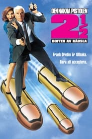 Den nakna pistolen 2½ - Doften av rädsla (1991)