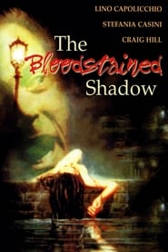 The Bloodstained Shadow постер
