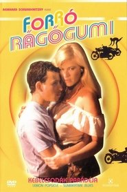 Forró rágógumi 8. - Kebelcsodák parádéja (1988)