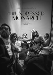 The Undressed Monarch (2022)