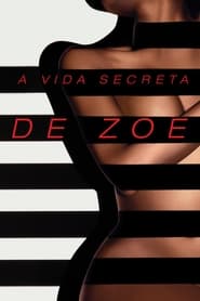 A Vida Secreta de Zoe (2014)