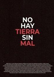 Poster No hay Tierra sin Mal 2014