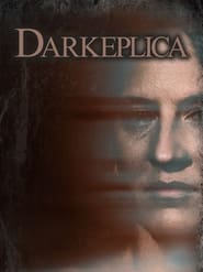 مشاهدة فيلم Darkeplica 2023 مترجم