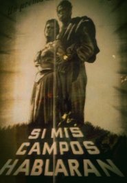 Poster Si mis campos hablaran 1947