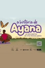 Poster A história de Ayana 