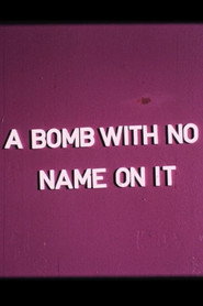 A Bomb with No Name On It