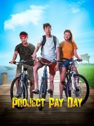 Project Pay Day streaming