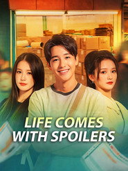 Life Comes With Spoilers