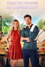 Film Coup de foudre au restaurant streaming