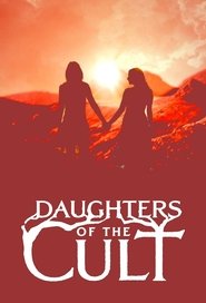 Daughters of the Cult Daughters of the Cult