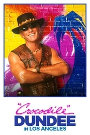 WatchCrocodile Dundee in Los AngelesOnline Free on Lookmovie